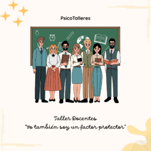 Taller para Docentes: Yo también soy un factor protector
