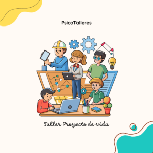 Taller Adolescentes - Proyecto de Vida