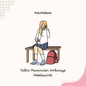 Taller Prevención Embarazo Adolescente